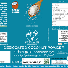 High Fat Desiccated Coconut Powder (Premium Tiptur Coconuts - 500g - STANDUP POUCH) | SARVAANI