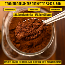 Traditionalist by SARVAANI (83:17) | Authentic Filter Coffee (Best with Milk)