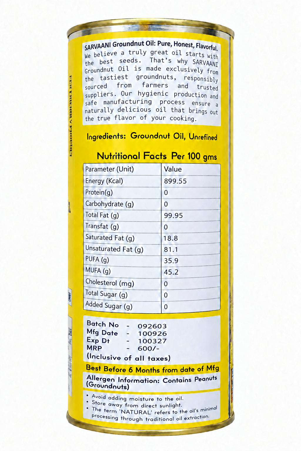 A close-up of a cylindrical can of Saravan Groundnut Oil, showing the yellow label with black text detailing ingredients, nutritional facts, and batch information.